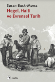 Hegel, Haiti ve Evrensel tarih 